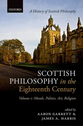 Garrett / Harris |  Scottish Philosophy in the Eighteenth Century | Buch |  Sack Fachmedien