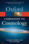 Liddle / Loveday |  The Oxford Companion to Cosmology | Buch |  Sack Fachmedien