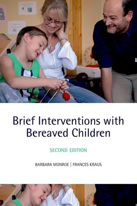 Monroe / Kraus |  Brief Interventions with Bereaved Children | Buch |  Sack Fachmedien