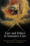 Danbury / Newdick / Waldmann |  Law and Ethics in Intensive Care | Buch |  Sack Fachmedien