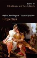 Greene / Welch |  OXFORD READINGS IN PROPERTIUS ORCS P | Buch |  Sack Fachmedien