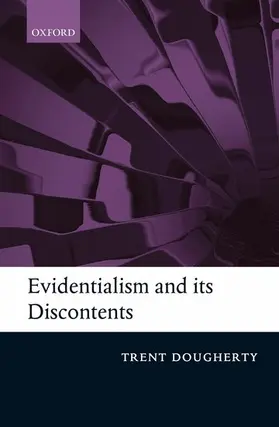Dougherty |  Evidentialism and Its Discontents | Buch |  Sack Fachmedien