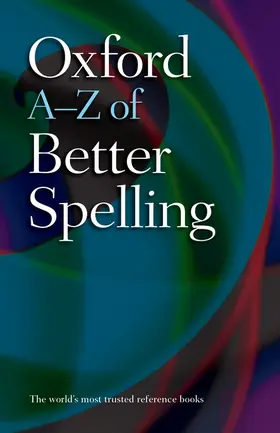 Buxton |  Oxford A-Z of Better Spelling | Buch |  Sack Fachmedien