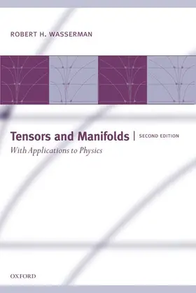 Wasserman | Tensors and Manifolds | Buch | 978-0-19-956482-8 | www.sack.de