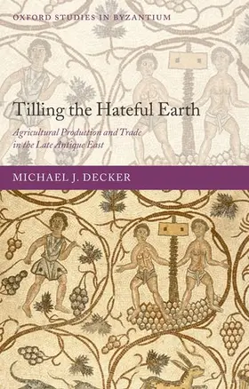 Decker |  Tilling the Hateful Earth | Buch |  Sack Fachmedien