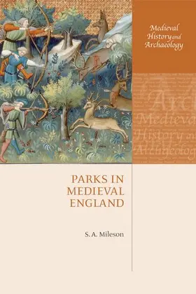 Mileson |  Parks in Medieval England | Buch |  Sack Fachmedien