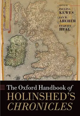 Kewes / Archer / Heal |  Oxford Handbook of Holinshed's Chronicles | Buch |  Sack Fachmedien