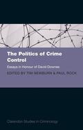 Newburn / Rock |  Politics of Crime Control | Buch |  Sack Fachmedien