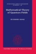 Araki |  Mathematical Theory of Quantum Fields | Buch |  Sack Fachmedien