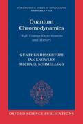 Dissertori / Knowles / Schmelling |  Quantum Chromodynamics High Energy Experiments and Theory (Paperback) | Buch |  Sack Fachmedien