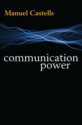 Castells |  Communication Power | Buch |  Sack Fachmedien
