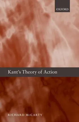 McCarty |  Kant's Theory of Action | Buch |  Sack Fachmedien