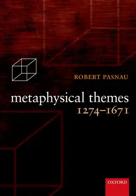 Pasnau |  Metaphysical Themes 1274-1671 | Buch |  Sack Fachmedien