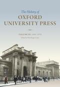 Louis |  The History of Oxford University Press, Volume III | Buch |  Sack Fachmedien