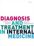 Davey / Sprigings |  Diagnosis and Treatment in Internal Medicine | Buch |  Sack Fachmedien
