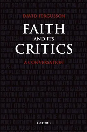 Fergusson |  Faith and Its Critics | Buch |  Sack Fachmedien