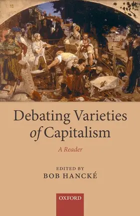 Hancke / Hancké |  Debating Varieties of Capitalism | Buch |  Sack Fachmedien