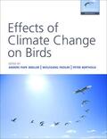 Møller / Fiedler / Berthold |  Effects of Climate Change on Birds | Buch |  Sack Fachmedien