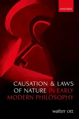 Ott |  Causation and Laws of Nature in Early Modern Philosophy | Buch |  Sack Fachmedien