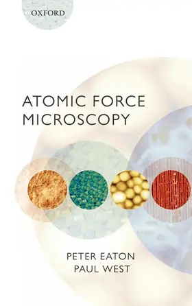 Eaton / West |  Atomic Force Microscopy | Buch |  Sack Fachmedien