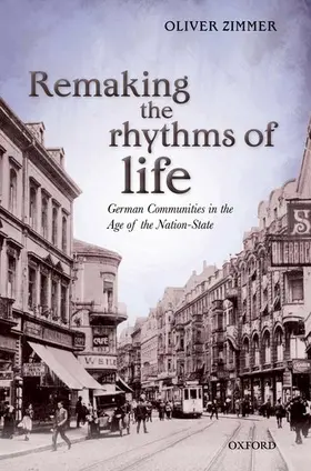 Zimmer | Remaking the Rhythms of Life | Buch | 978-0-19-957120-8 | www.sack.de