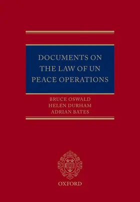 Oswald / Durham / Bates |  Documents on the Law of UN Peace Operations | Buch |  Sack Fachmedien