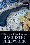 Thieberger |  The Oxford Handbook of Linguistic Fieldwork | Buch |  Sack Fachmedien