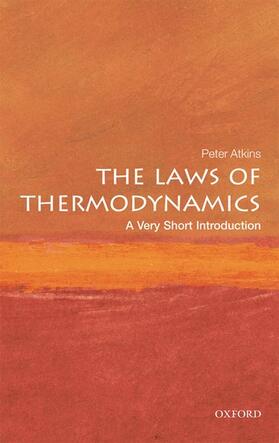 Atkins |  The Laws of Thermodynamics: A Very Short Introduction | Buch |  Sack Fachmedien