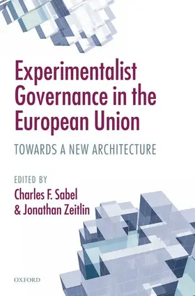 Sabel / Zeitlin |  Experimentalist Governance in the European Union | Buch |  Sack Fachmedien
