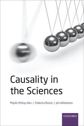 Illari / Russo / Williamson |  Causality in the Sciences | Buch |  Sack Fachmedien
