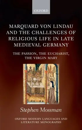 Mossman |  Marquard von Lindau and the Challenges of Religious Life in Late Medieval Germany | Buch |  Sack Fachmedien