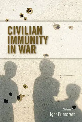 Primoratz | Civilian Immunity in War | Buch | 978-0-19-957575-6 | www.sack.de