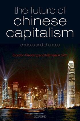 Redding / Witt |  The Future of Chinese Capitalism | Buch |  Sack Fachmedien