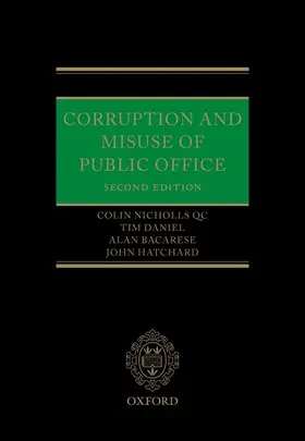 Nicholls QC / Daniel / Bacarese |  Corruption and Misuse of Public Office | Buch |  Sack Fachmedien