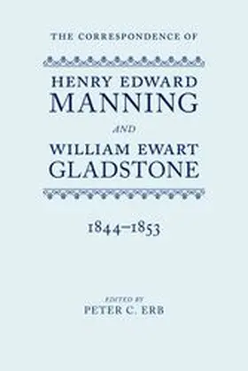 Erb |  The Correspondence of Henry Edward Manning and William Ewart Gladstone | Buch |  Sack Fachmedien