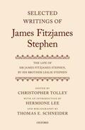 Lee / Tolley / Schneider |  Selected Writings of James Fitzjames Stephen | Buch |  Sack Fachmedien