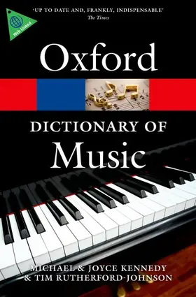 Rutherford-Johnson / Kennedy |  The Oxford Dictionary of Music | Buch |  Sack Fachmedien
