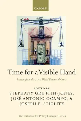 Griffith-Jones / Ocampo / Stiglitz |  Time for a Visible Hand | Buch |  Sack Fachmedien