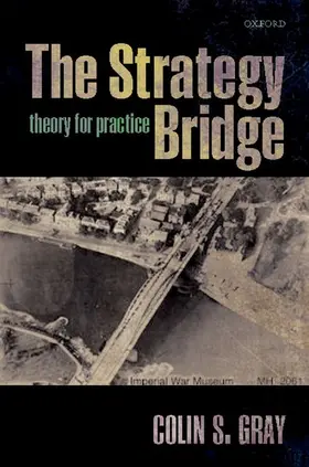 Gray |  The Strategy Bridge | Buch |  Sack Fachmedien