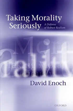 Enoch |  Taking Morality Seriously | Buch |  Sack Fachmedien