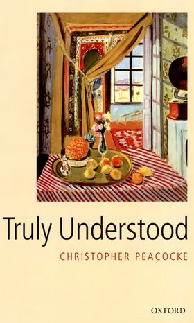 Peacocke |  Truly Understood | Buch |  Sack Fachmedien