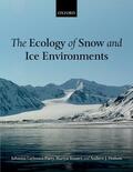 Laybourn-Parry / Hodson / Tranter |  The Ecology of Snow and Ice Environments | Buch |  Sack Fachmedien