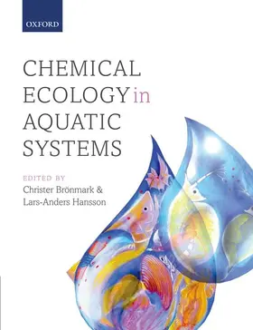 Brönmark / Hansson | Chemical Ecology in Aquatic Systems | Buch | 978-0-19-958310-2 | www.sack.de