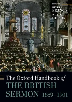 Francis / Gibson |  Oxford Handbook of the British Sermon 1689-1901 | Buch |  Sack Fachmedien