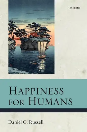 Russell |  Happiness for Humans | Buch |  Sack Fachmedien