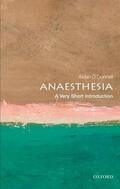 O'Donnell |  Anesthesia: A Very Short Introduction | Buch |  Sack Fachmedien