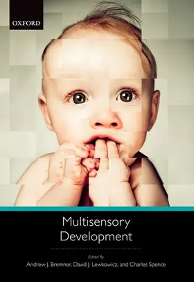 Bremner / Lewkowicz / Spence |  Multisensory Development | Buch |  Sack Fachmedien