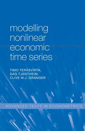 Granger / Teräsvirta / Terasvirta | Modelling Nonlinear Economic Time Series | Buch | 978-0-19-958715-5 | sack.de