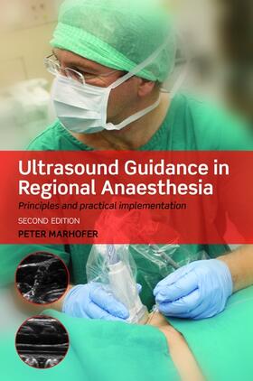 Marhofer | Ultrasound Guidance in Regional Anaesthesia | Buch | 978-0-19-958735-3 | sack.de
