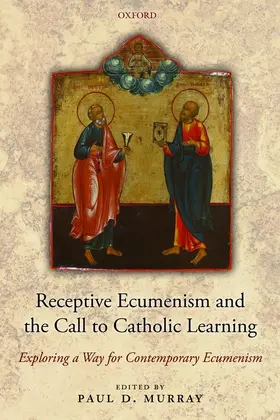 Murray |  Receptive Ecumenism and the Call to Catholic Learning | Buch |  Sack Fachmedien